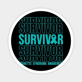 Tourette Syndrome Awareness Tourette Syndrome Survivor Magnet